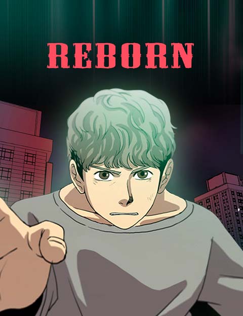 REBORN